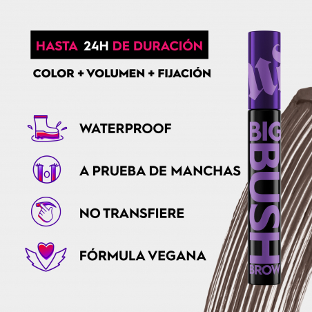 Gel Colorant Volumateur pour Sourcils Big Bush Brow